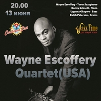 Концерт Wayne Escoffery Quartet