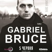 Концерт Gabriel Bruce