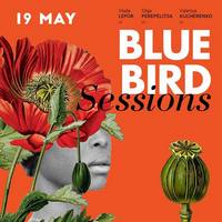 Closer jazz. Blue Bird Sessions