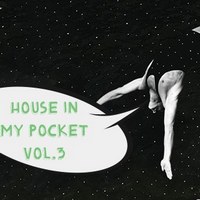 Вечірка  House in my Pocket vol.3