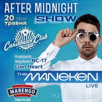 Вечірка After Midnight Show - The MANEKEN