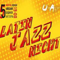 Концерт «Latin Jazz Night»