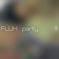 Експериментально-імпровізаційна електронна сесія «FLUX party»