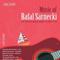 Концерт «Music of Rafal Sarnecki»