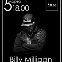 Концерт Billy Milligan