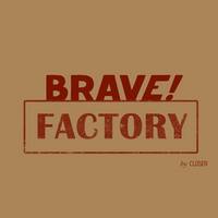 Вечірка «Brave! Factory»