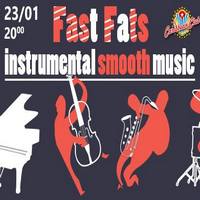 Концерт Fast Fats «Instrumental Smooth Music»