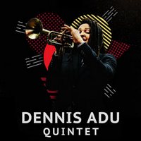 Концерт Dennis Adu Quintet