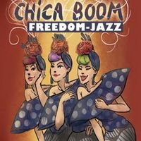 Музичне шоу від Freedom-jazz «Chica Boom»