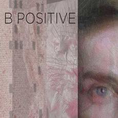 Виставка «B Positive»