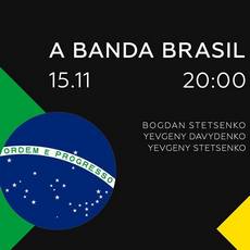 Концерт A Banda Brasil