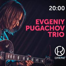 Концерт Evgeniy Pugachov trio