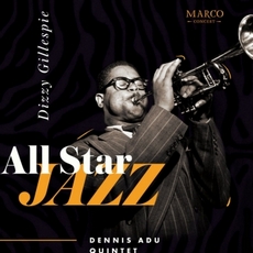 Концерт «All Star Jazz. Dizzy Gillespie»