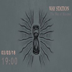 Way Station презентує альбом «The Way of Minstrel»