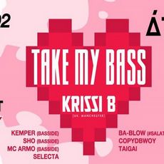 Вечірка «Take My Bass: Krissi B»