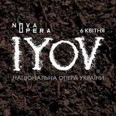 Опера-реквієм «IYOV»