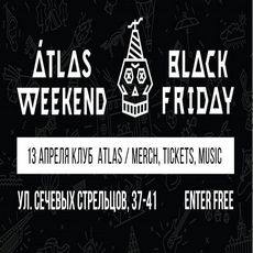 Вечірка «Atlas Weekend Preparty: Black Friday»