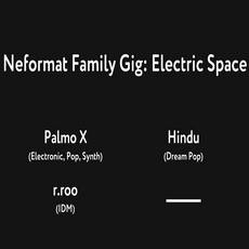 Концерт «NeformatFamilyGig: Electric Space»