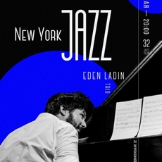 Концерт «New York Jazz – Eden Ladin»