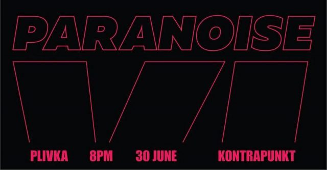 Фестиваль «Paranoise VI»