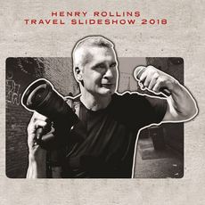 Виступ Henry Rollins «Travel Slideshow»