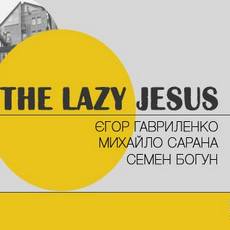 Концерт The Lazy Jesus