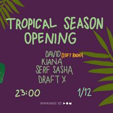 Вечірка «Tropical Season Opening»