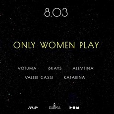 Вечірка «Only women play»